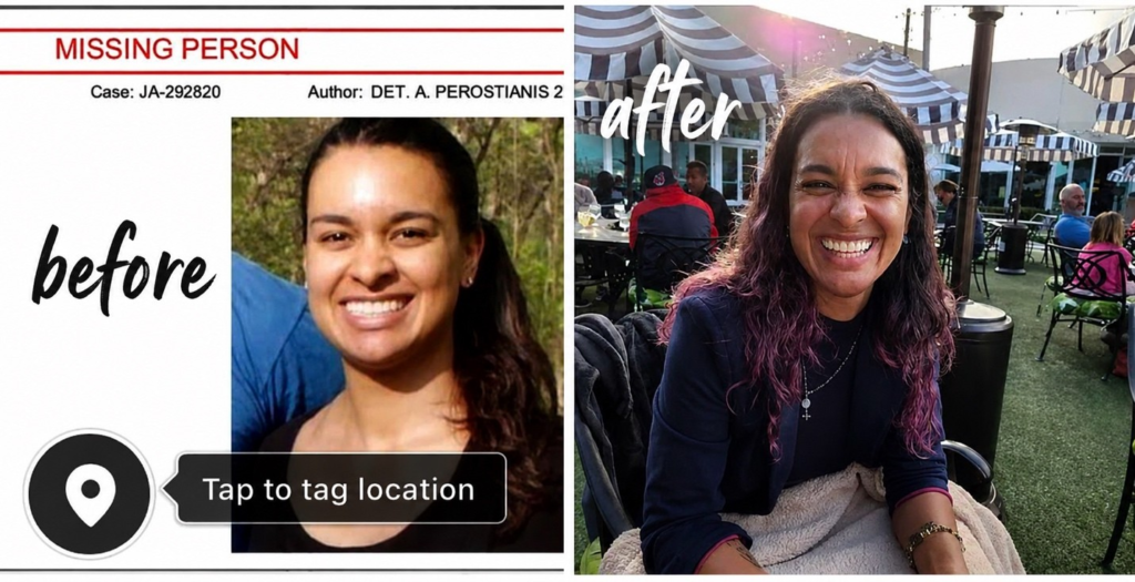 Split image of a woman smiling. Left: "Missing Person" case document with the word "before." Right: Same woman at an outdoor cafe under striped umbrellas, labeled "after," looking happy and relaxed.